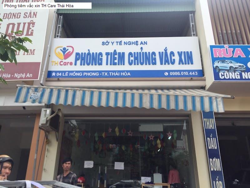 Phòng tiêm vắc xin TH Care Thái Hòa