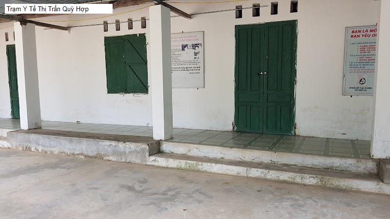 Trạm Y Tế Thị Trấn Quỳ Hợp