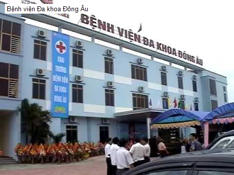 Bệnh viện Đa khoa Đông Âu