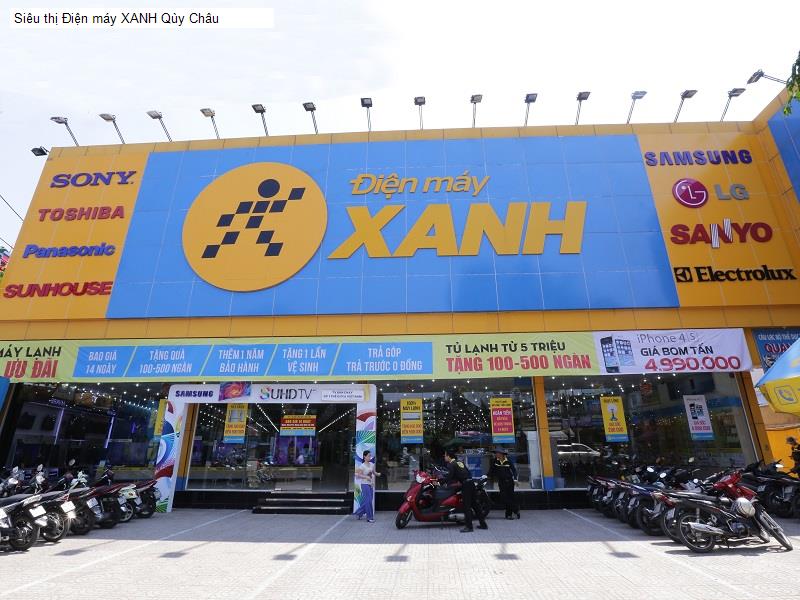 Siêu thị Điện máy XANH Qùy Châu