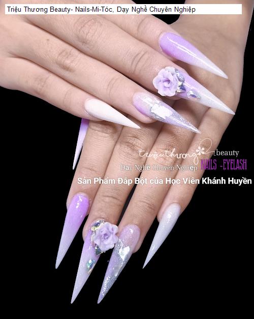 Triệu Thương Beauty- Nails-Mi-Tóc, Dạy Nghề Chuyên Nghiệp